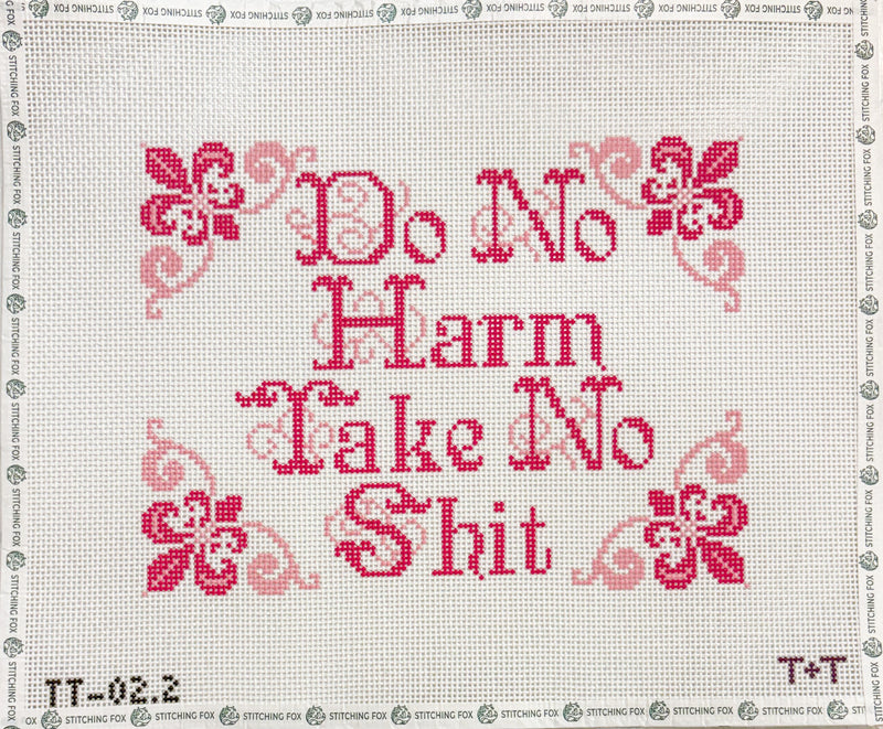 Do No Harm Take No Shit (Pink)