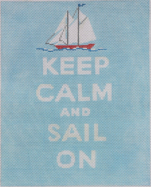 “Keep Calm…Sail On“