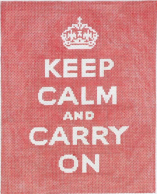 “Keep Calm…Carry On“