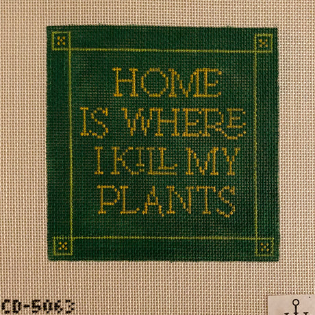 Home is Where I Kill My Plants