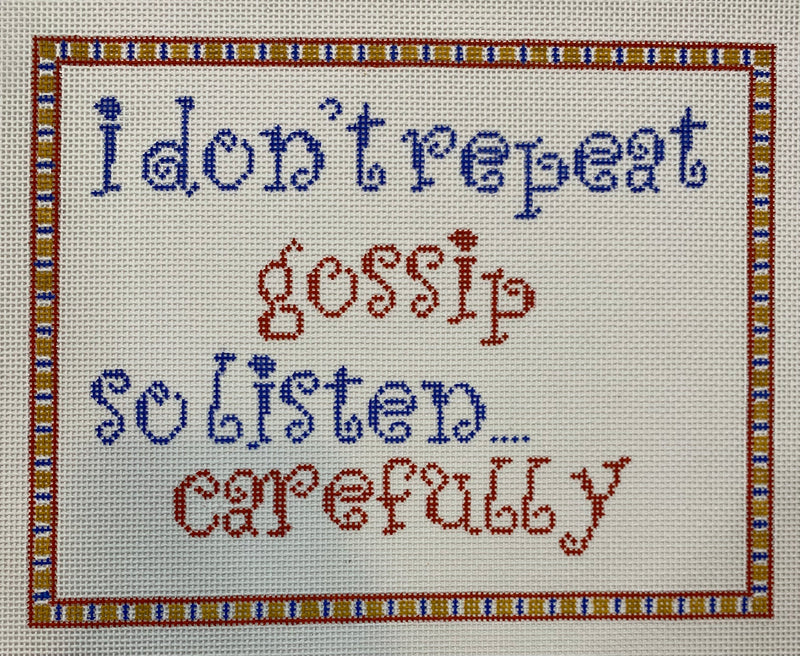 I Don't Repeat Gossip