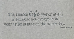 The Reason Life...