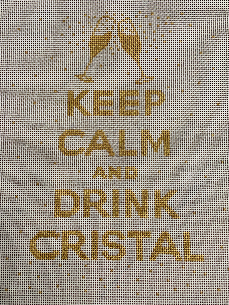 “Keep Calm…Drink Cristal“