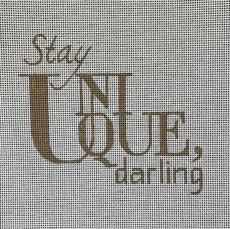 Stay Unique Darling