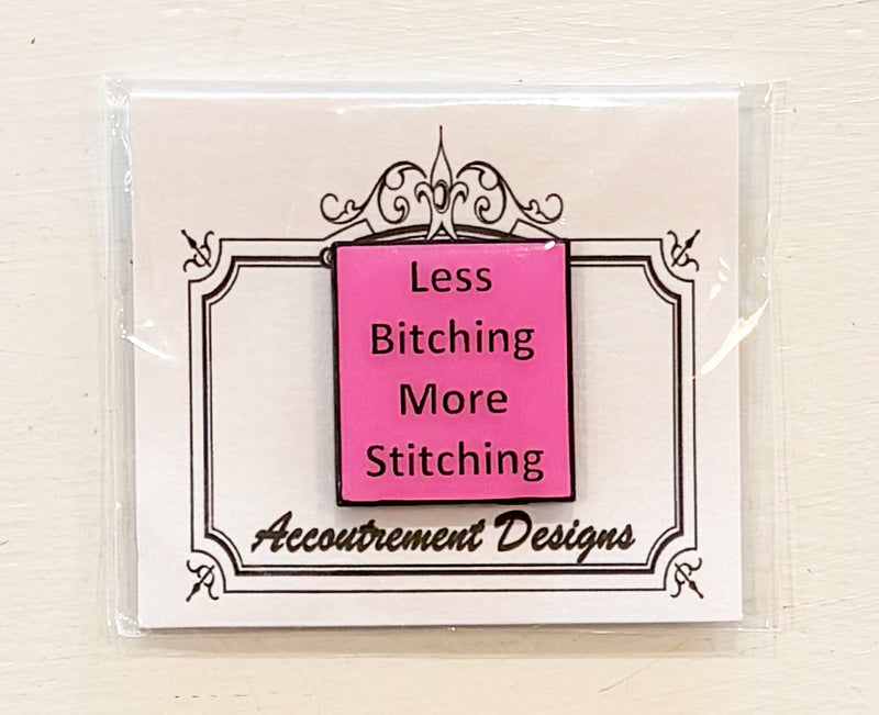 Less Bitching More Stitching Needleminder - Pink