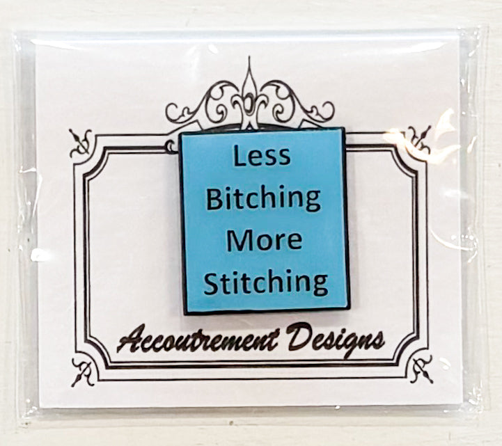 Less Bitching More Stitching Needleminder - Blue