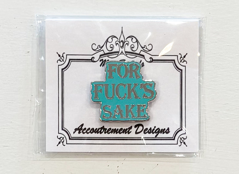 For Fuck's Sake - Turquoise