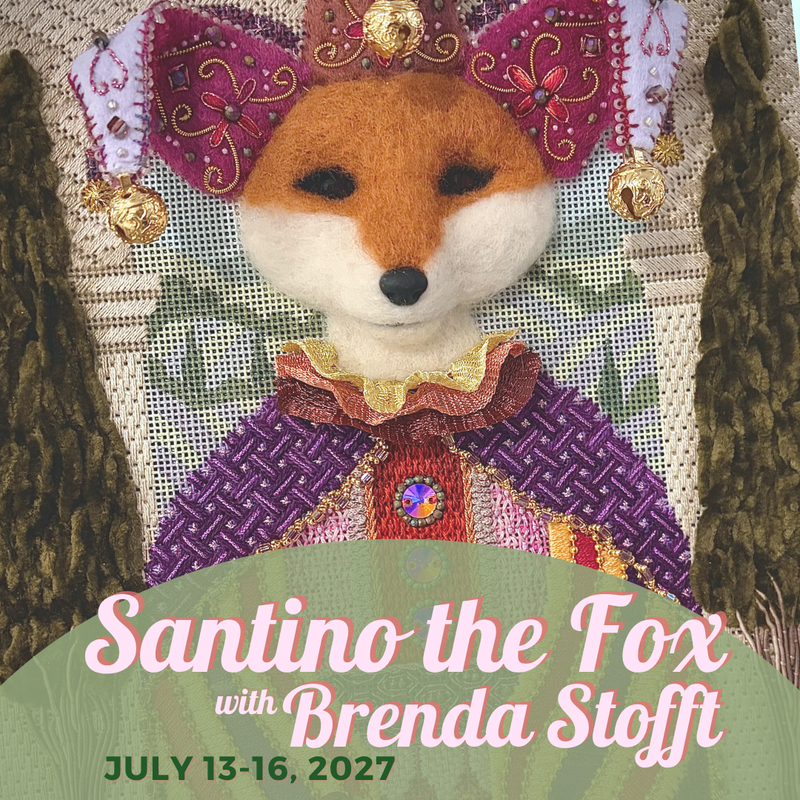 Santino the Fox · A Felting & Needlepoint Retreat with Brenda Stofft · July 13-16, 2027