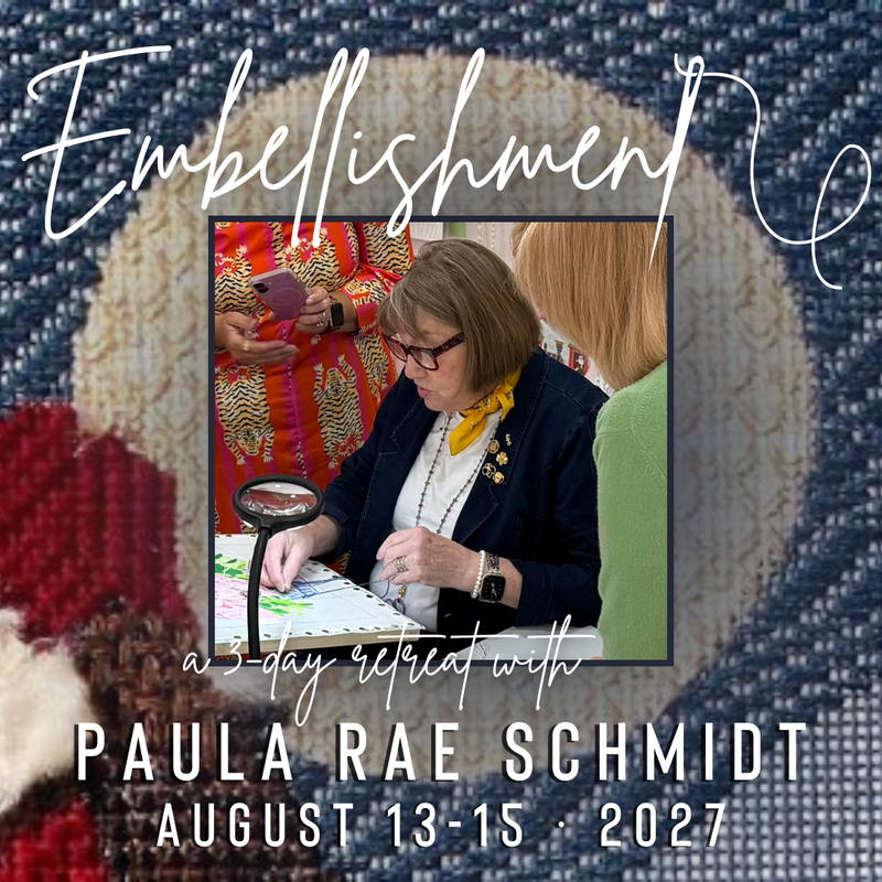 3-Day Embellishment Retreat with Paula Rae Schmidt ∙ August 13-15, 2027