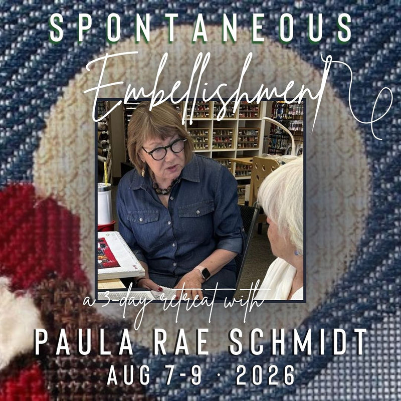 3-Day Embellishment Retreat with Paula Rae Schmidt ∙ August 7-9, 2026