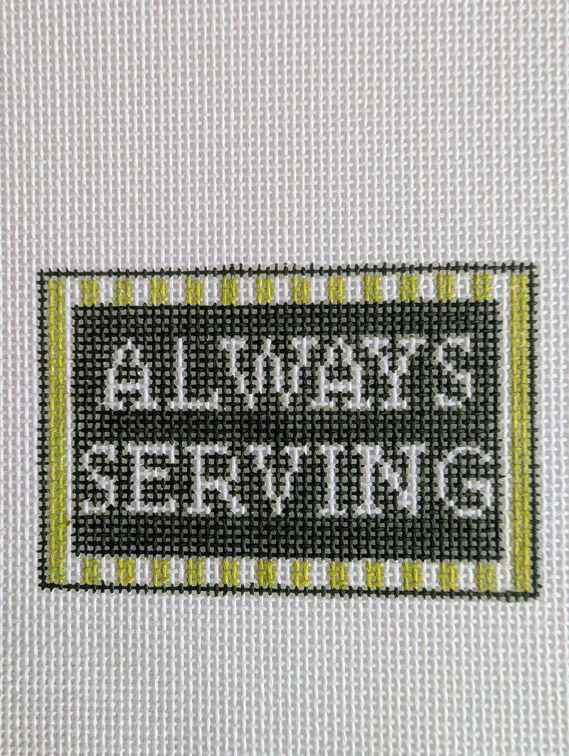 Always Serving