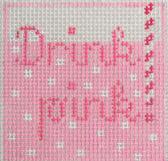 Drink Pink Coozie Insert