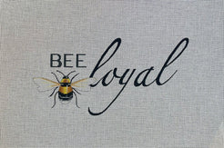 Bee Loyal