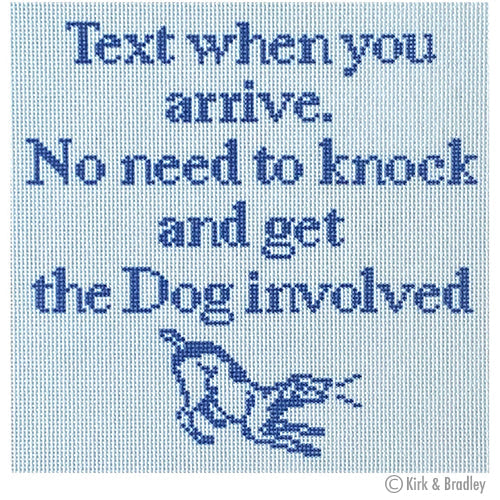 Text When You Arrive…