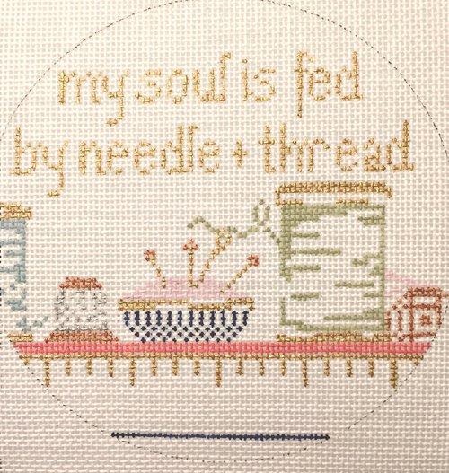 My Soul is Fed by Needle & Thread