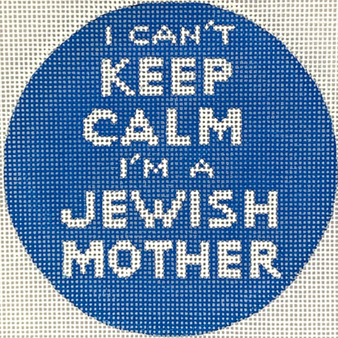 4” Round – I Can’t Keep Calm I’m A Jewish Mother – white on blue
