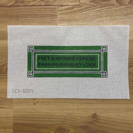 I Get Enough Exercise .....