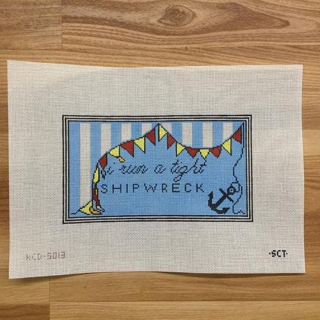 I run a tight SHIPWRECK