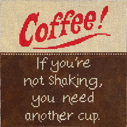Patti Mann Coffee, If you're shaking, you need another cup Canvas