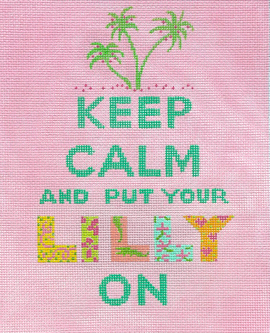 “Keep Calm… Lilly” (block letters)