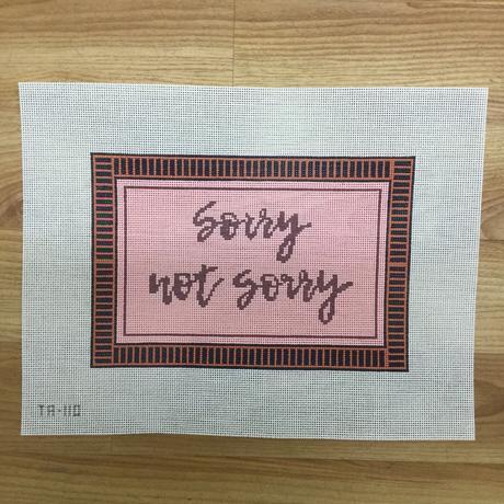 Sorry Not Sorry