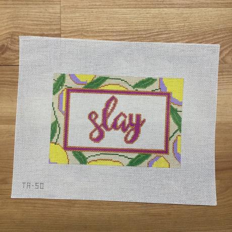 Slay Canvas